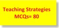 Teaching Strategies MCQS=70-image